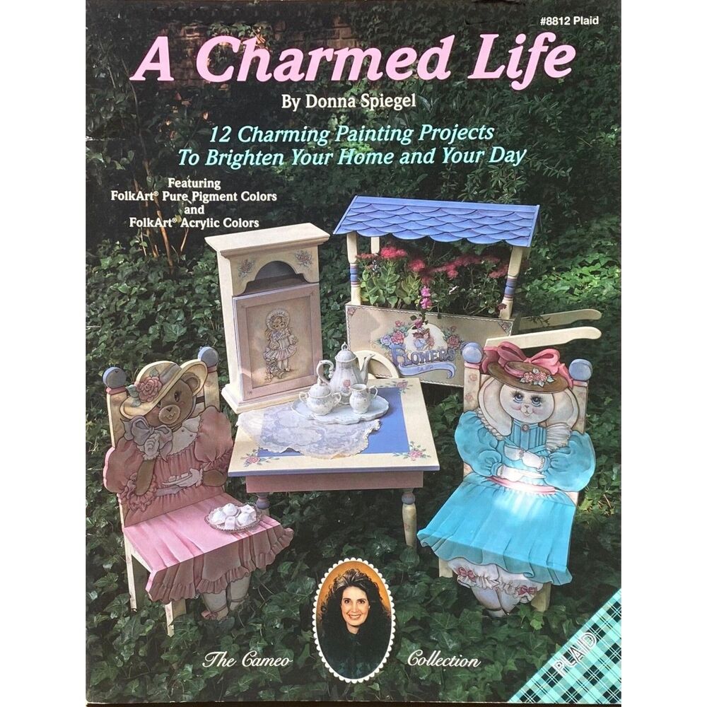 A Charmed Life Folk Art Decorative Painting Craft Book Donna Spiegel Plaid 8812